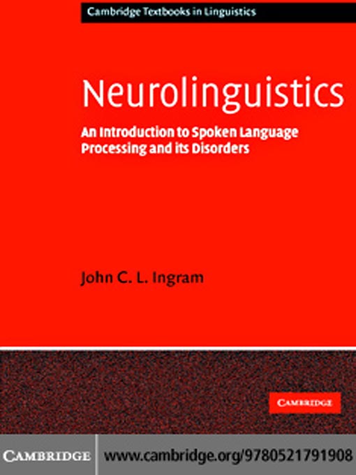 Title details for Neurolinguistics by John C. L. Ingram - Available